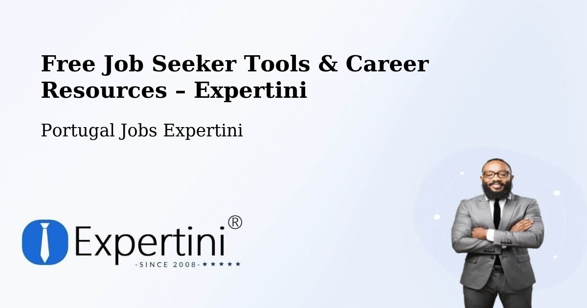 Free Job Seeker Tools & Career Resources – Funchal - Funchal, Portugal Jobs Expertini