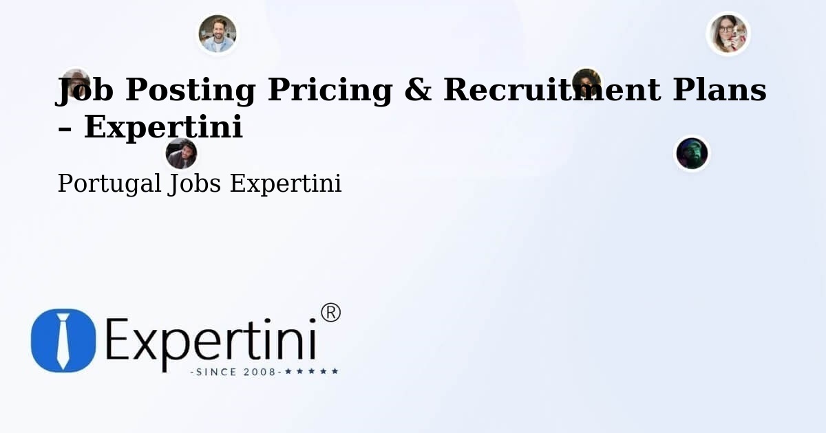 Job Posting Pricing & Recruitment Plans – Funchal - Funchal, Portugal Jobs Expertini